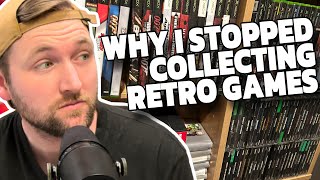 Why I Stopped Collecting Retro Games [upl. by Nylacaj666]