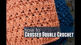 How to Crossed Double Crochet [upl. by Laspisa]