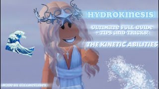 💙🌊 HYDROKINESIS  The Ultimate Full Guide  Tips and Tricks  Roblox TKA  A Special Guest [upl. by Eberhart]