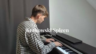 Krakowski Spleen  Maanam Piano Cover [upl. by Acireit668]