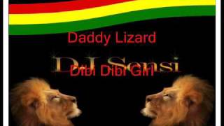 Daddy Lizard Dibi Dibi Girl [upl. by Bringhurst]