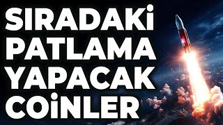 Sıradaki Patlama Yapacak Coinler  Kısa Vade Altcoin Sepeti  Kripto Para Tahminleri ve Coin Analiz [upl. by Ijneb9]