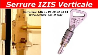 Tuto comment changer une serrure Izis verticale et son cylindre [upl. by Esile804]