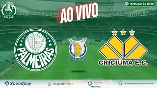 🔴 PALMEIRAS X CRICIÚMA AO VIVO  26ª RODADA DO BRASILEIRÃO 2024  TRANSMISSÃO WEB RÁDIO VERDÃO [upl. by Hanshaw]