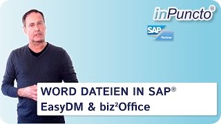 Word Dateien in SAP EasyDM erzeugen speichern amp verwalten biz²OfficeSynchronizer  inPuncto [upl. by Theresita]