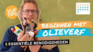 BEGINNEN MET OLIEVERF 5 Essentiële Benodigdheden Voor Beginners  Verf Penselen Doeken Palet [upl. by Tunnell]