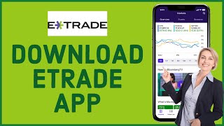 How to Download eTrade App on Mobile Download amp Install ETrade on Mobile 2022 [upl. by Watanabe777]