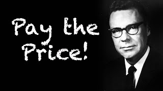 Earl Nightingale  You Must Be Willing to Pay the Price  Audio Recording [upl. by Shay401]