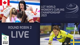 Canada v Sweden  Round Robin  LGT World Womens Curling Championship 2021 [upl. by Aremmat487]