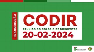 CODIR  20022024  Manhã [upl. by Nil]