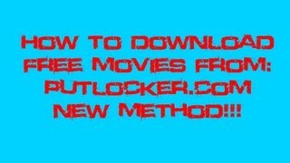 How To Download Free Movies From Putlockercom [upl. by Padraic]