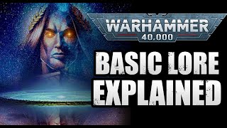 Warhammer 40K Lore Explained For Beginners  40K Lore [upl. by Jackson476]