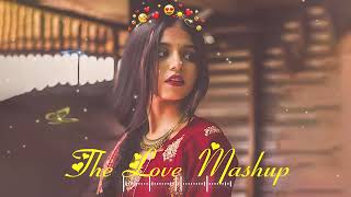 Best Mashup NonStop Love Mashup of Arijit Singh Jubin Nautiyal BPraak AtifAslam Neha Kakkar [upl. by Skipton]