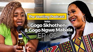 The Venting EP 05  Gogo ngwe Mabala izangoma zodumo Hitman Mathwasana Blackmagic Skhotheni [upl. by Clio70]