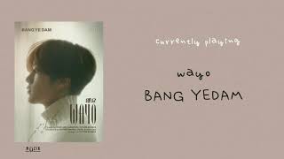 WAYO by BANG YE DAM but for an hour 1 HOUR LOOP 🔈 [upl. by Enobe407]