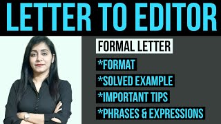 Letter to Editor for FULL MARKS in Boards Class 10 English  Class 10 English Letter Writing [upl. by Kcirdneh]