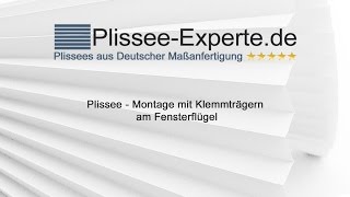 Plissee – Montage mit Klemmträger für freihängende Plissees [upl. by Ardiekal]