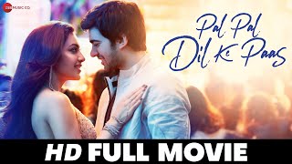 Pal Pal Dil Ke Paas 2019  Full Movie  Karan Deol amp Sahher Bambba  Sunny Deol [upl. by Casabonne]