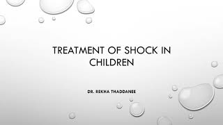 Treatment of shock in children and some tricks to calculate dose of vasoactive agents  Pediatrics [upl. by Wadesworth811]