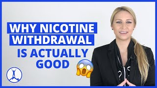 Why Nicotine Withdrawal is Actually Good for You [upl. by Karim171]