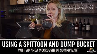 How to Use A Spittoon and Dump Bucket While Wine Tasting with Amanda McCrossin of SommVivant [upl. by Ilam]