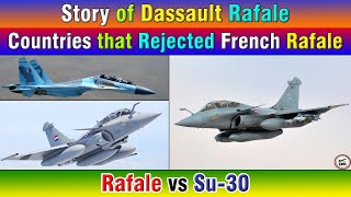 Story of Dassault Rafale Countries that Rejected French Rafale [upl. by Esdras479]