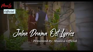 Drama Jalan ost song Full HD Rahat Fateh Ali Khan [upl. by Ferneau]