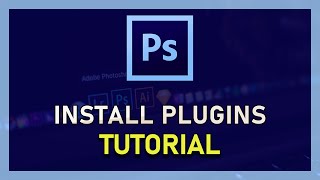 Photoshop CC  How To Install Plugins [upl. by Nagy]