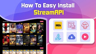 How To Install Easily  StreamAPI  Movies amp TV Series  Manages Embed API Links [upl. by Byrne665]