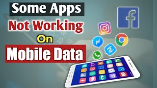 Some Apps Not Working On Mobile Data  Apps No Internet Connection  Mobile Data Not Working [upl. by Anirazc594]