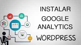 Cómo Instalar e Insertar Google Analytics en Wordpress en 2017 [upl. by Eeryn]