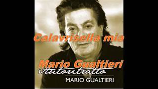 Mario Gualtieri  Calabrisella mia [upl. by Gillespie]