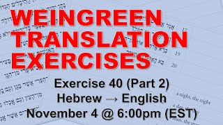 LIVE Weingreen – Exercise 40 Part 2 [upl. by Aver202]