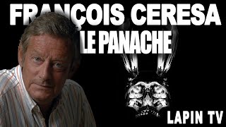 François Cérèsa  le panache de l’ivresse et de la désinvolture  Lapin TV ✖️Playboy [upl. by Stevens]