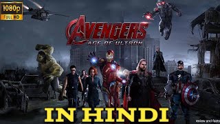 Avengers Age Of Ultron Full Movie In Hindi Dubbed  Hollywood Super Hero Movie review and facts [upl. by Delores]