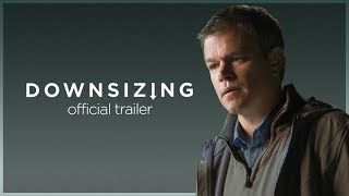 Downsizing  Teaser Trailer  Paramount Pictures International [upl. by Eissat]