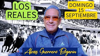 LOS REALES 15 DE SEPTIEMBRE • ALEXIS GUERRERO BOGARÍN [upl. by Estrin]