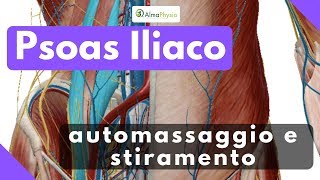 psoas iliaco tecnica di automassaggio e stiramento [upl. by Sherburn]