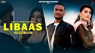 New Punjabi Songs 2024  Kale Je Libaas Di Lyrics  Kaka  Latest Punjabi Songs 2024 [upl. by Anirtal]