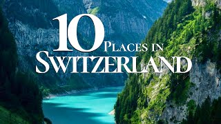 10 Most Beautiful Towns to Visit in Switzerland 4k🇨🇭  Switzerland 2024 [upl. by Heather489]