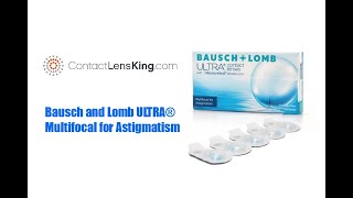 Bausch and Lomb Ultra Multifocal for Astigmatism [upl. by Enna]