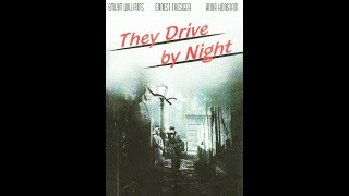 They Drive By Night 1938  a British crime suspense thriller [upl. by Carlee]