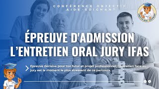 Entretien Oral face au Jury Concours AideSoignant 33 Série Réussir le concours IFAS [upl. by Lodmilla]