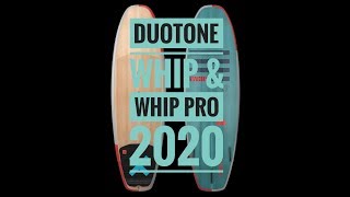 Duotone Whip amp Whip Pro 2020 [upl. by Gainor]