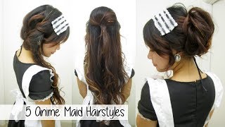 5 Anime Maid Hairstyles l Quick Cute amp Easy Hairstyles [upl. by Belsky32]