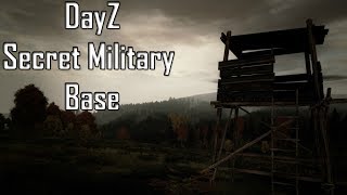 DayZ Standalone Secret Military Base 3 Barracks [upl. by Naimad522]