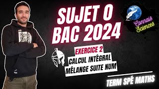 SUJET O SPÉ MATHS TERMINALE BAC 2024 🎯 EXERCICE 2 CORRIGÉ CALCUL INTEGRAL 😋 [upl. by Ardnwahs]