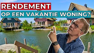 Wat is het echte rendement op een vakantiewoning [upl. by Okier]