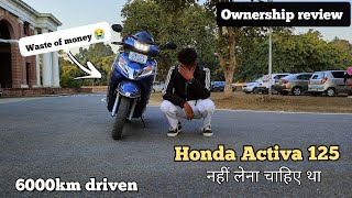 Dont Buy Activa 125 Bs6 Before Watching This Video  Geniune Ownership Review 😨 [upl. by Anned]