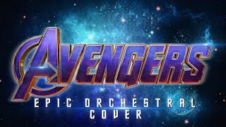 THE AVENGERS  Epic Medley Orchestral Cover [upl. by Brocky]